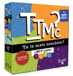 JEU TTMC? TU TE METS COMBIEN? NOUVELLE ÉDITION